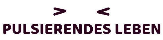 Pulsierendes Leben